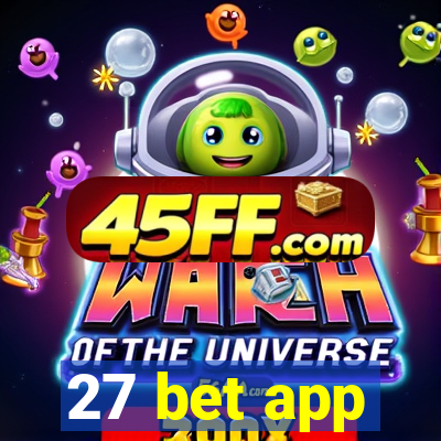 27 bet app